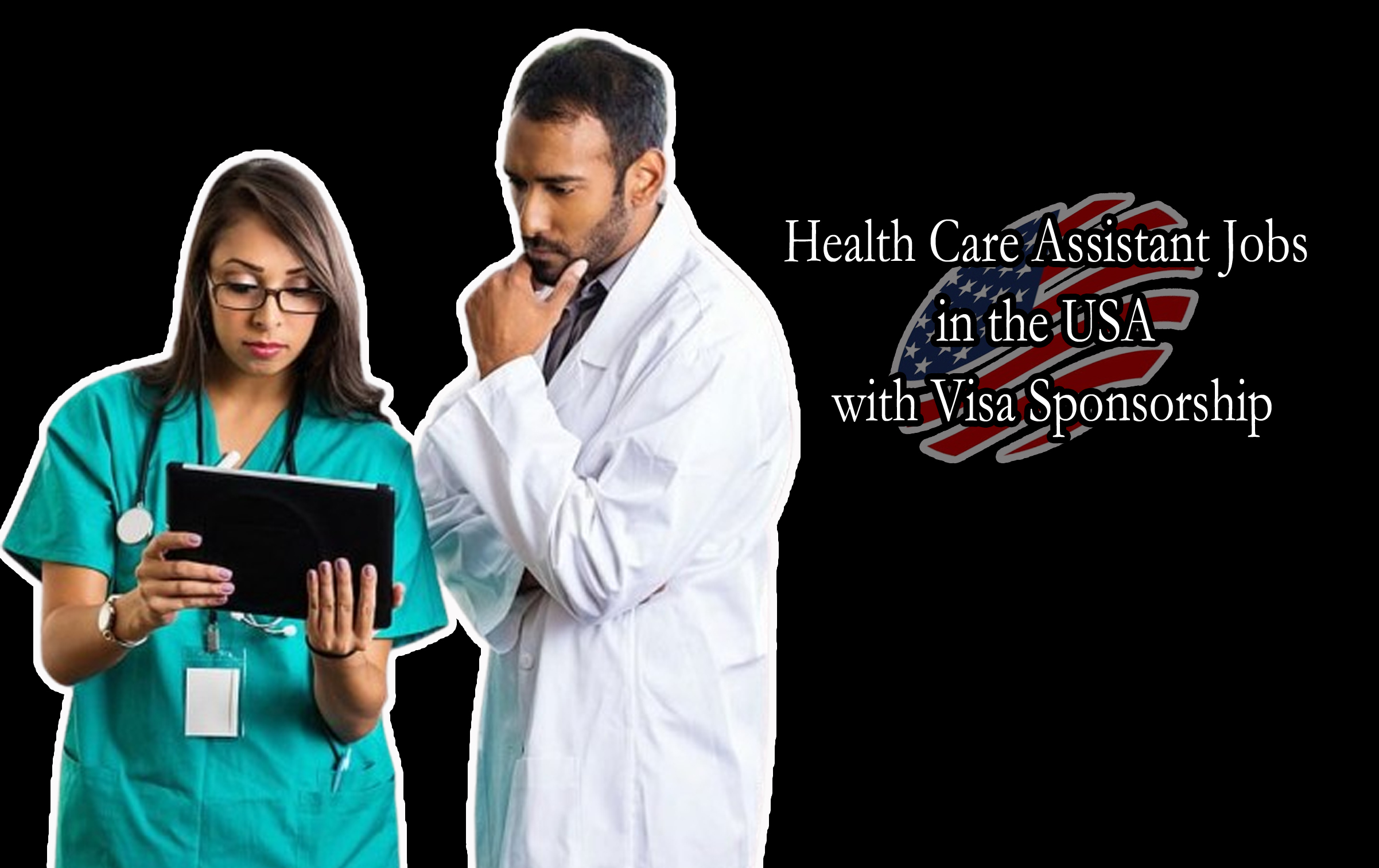 Health Care Assistant Jobs in the USA with Visa Sponsorship